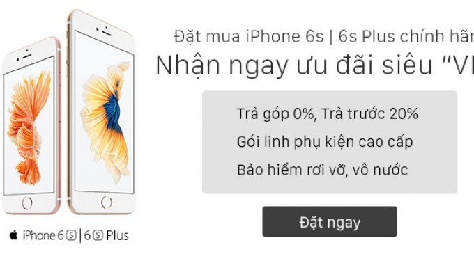 Viễn Thông A tung khuyến mãi khi mua trả góp iPhone 6s / 6s Plus