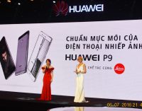 Huawei P9 ra mắt thị trường Việt Nam với phong cách công nghệ thời trang (fashionology)