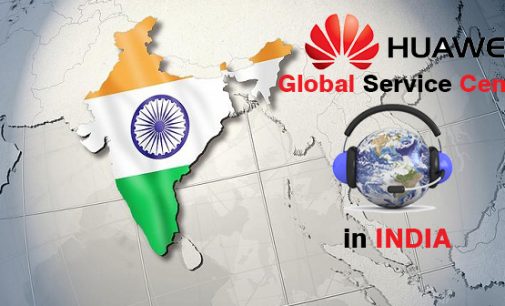Huawei khai trương Trung tâm Dịch vụ Toàn cầu lớn nhất thế giới của hãng tại Ấn Độ