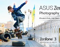 Khởi động cuộc thi nhiếp ảnh bằng smartphone “Khoảnh khắc Việt Nam cùng ZenFone”