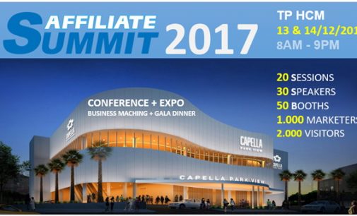 Chuẩn bị cho sự kiện tiếp thị số Affiliate Summit 2017