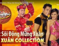 VIDEO: Xuân Collection – Nhạc sôi động Mừng Xuân (Vol 1)