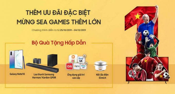 Samsung Vina khuyến mại lớn cho TV nhân mùa SEA Games 2019