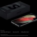 Dòng smartphone Samsung Galaxy S21 series không kèm theo củ sạc