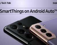 Câu chuyện công nghệ Galaxy 21 (5): SmartThings trên Android Auto