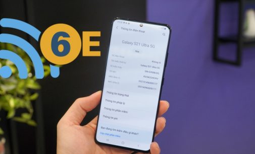 Câu chuyện công nghệ Galaxy 21 (1): Wi-Fi 6E và Wi-Fi Thông minh