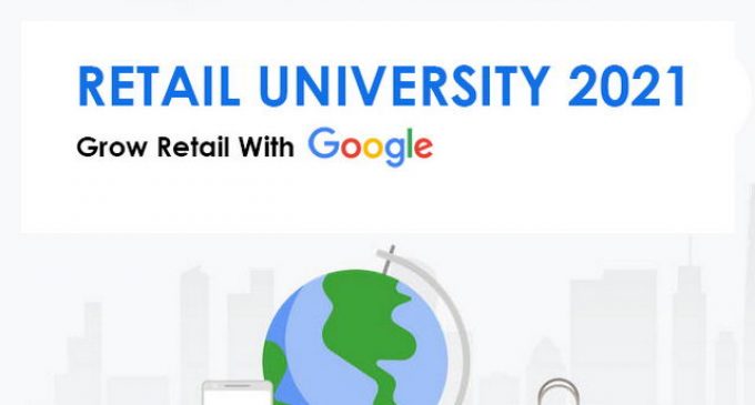 Công bố chuỗi sự kiện Retail University 2021 – tạo cơ hội kinh doanh trực tuyến cho doanh nghiệp bán lẻ ở Việt Nam