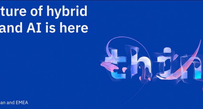 IBM Think 2021 công bố những tính năng đột phá mới của đám mây lai và AI