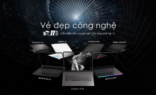 MSI ra mắt online toàn cầu các gaming laptop sử dụng CPU Intel dòng H thế hệ 11