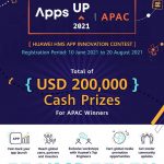 Huawei Mobile Services phát động cuộc thi ừng dụng AppsUP năm thứ hai tại Châu Á – Thái Bình Dương