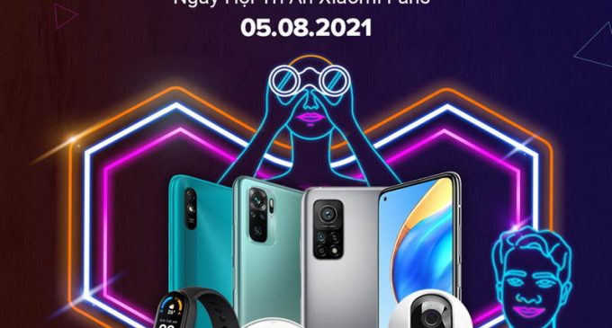 Xiaomi Việt Nam ưu đãi giá vào ngày 5-8-2021