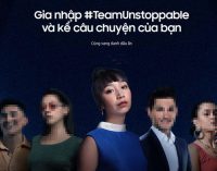 3 thủ lĩnh trong chiến dịch #TeamUnstoppable của Samsung Vina
