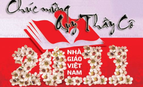 Chúc mừng quý Thầy Cô nhân Ngày Nhà giáo Việt Nam (20-11)