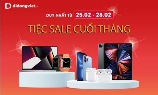 Cuối tháng 2-2022, điện thoại và thiết bị công nghệ có nhiều ưu đãi hấp dẫn