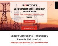 Fortinet chuẩn bị cho Operational Technology Summit 2022 – APAC về bảo mật công nghệ vận hành