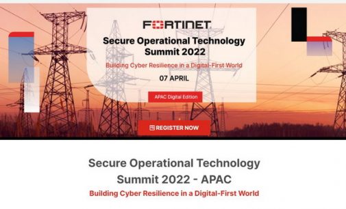 Fortinet chuẩn bị cho Operational Technology Summit 2022 – APAC về bảo mật công nghệ vận hành