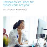 Nghiên cứu của Cisco về mô hình làm việc kết hợp của người lao động ở Việt Nam
