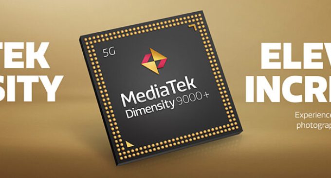 MediaTek tăng cường hiệu năng cho smartphone flagship với SoC mới Dimensity 9000+
