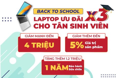 Mùa “Back to School” có nhiều ưu đãi cho tân sinh viên mua laptop