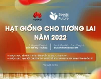 Huawei Việt Nam khởi động chương trình “Hạt giống cho Tương lai 2022” mở ra cơ hội học tập công nghệ số cho sinh viên