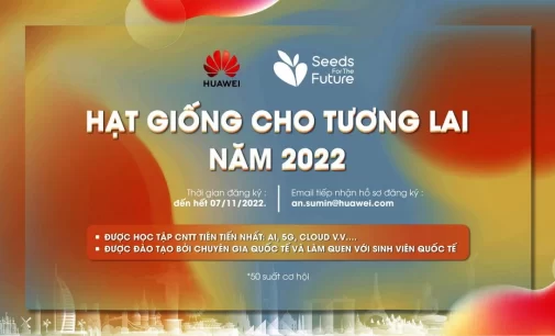 Huawei Việt Nam khởi động chương trình “Hạt giống cho Tương lai 2022” mở ra cơ hội học tập công nghệ số cho sinh viên