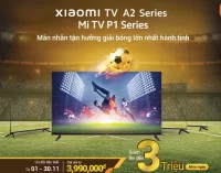 TV Xiaomi được khuyến mại với giá giảm đến 3 triệu đồng