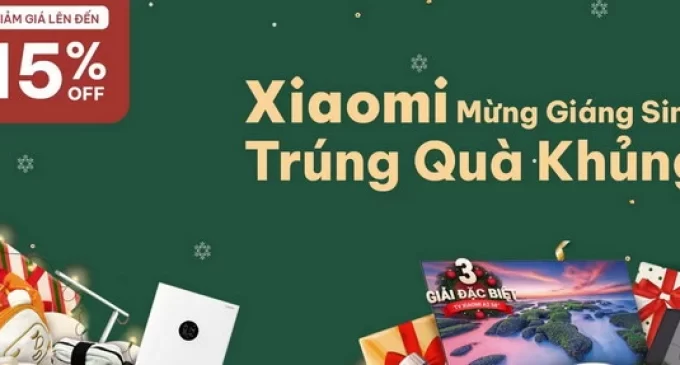 Xiaomi Việt Nam khuyến mại mùa lễ hội cuối năm