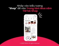 TikTok Shop ra mắt tính năng Trung tâm Mua sắm để đơn giản hóa trải nghiệm mua sắm của người dùng