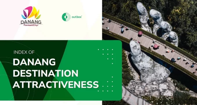 Du lịch Đà Nẵng hợp tác với Outbox ứng dụng dữ liệu nghiên cứu thị trường để xúc tiến điểm đến