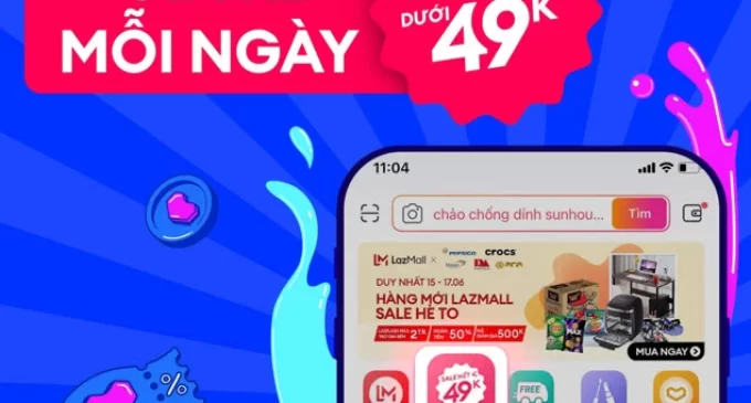 Lazada đẩy mạnh 2 kênh mua sắm “LazFlash Max” và “Sale Hết Dưới 49k”