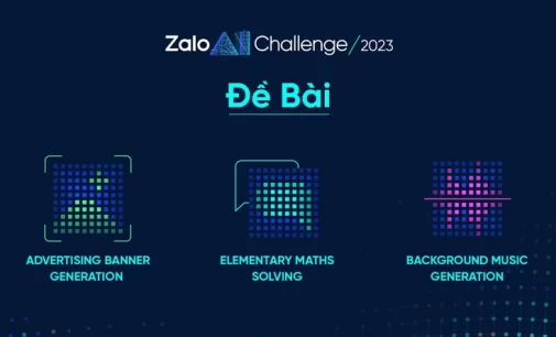 Zalo AI Challenge 2023 với 3 đề thi AI Tạo sinh: xây dựng mô hình AI tự giải toán, thiết kế hình ảnh và sáng tác nhạc