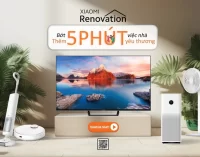 Xiaomi Renovation 2023 trở lại mang đến cơ hội nâng cấp nhà thông minh miễn phí