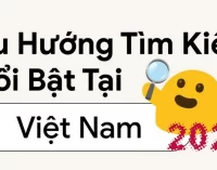 Google công bố Top 10 xu hướng tìm kiếm nổi bật năm 2023 tại Việt Nam