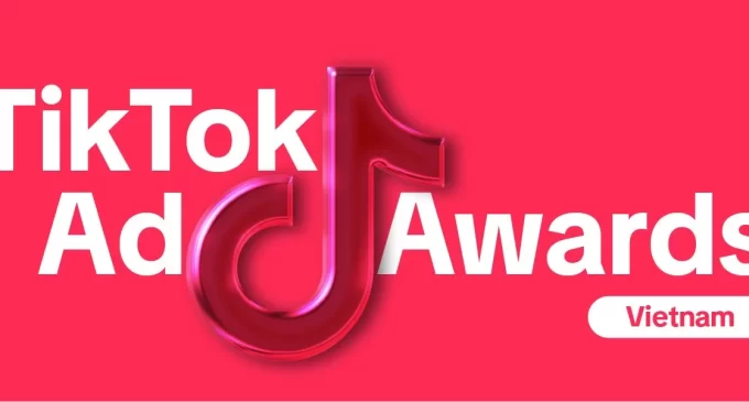 TikTok Advertising Awards – giải thưởng đầu tiên của TikTok dành cho cộng đồng quảng cáo ở Việt Nam