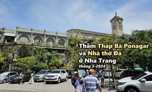 VIDEO: Thăm Tháp Bà Ponagar và Nhà thờ Đá ở Nha Trang tháng 5-2024