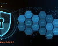 Bkav SOC 2.0,  bộ giải pháp tổng thể phòng, chống hacker và virus mã hóa tống tiền  