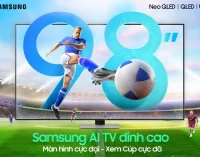 Samsung tiếp tục dẫn đầu thị trường TV cực đại 98 inch có dải sản phẩm phủ rộng các phân khúc công nghệ
