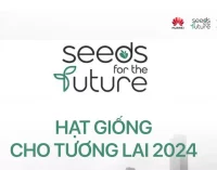 Huawei Việt Nam khởi động chương trình “Hạt giống cho Tương lai 2024” ươm mầm sinh viên công nghệ tài năng