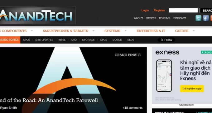 Chia tay anh bạn AnandTech, một website công nghệ 27 năm tuổi