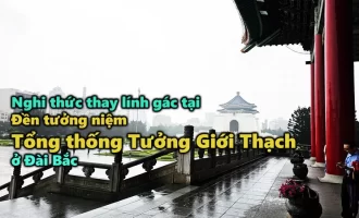 VIDEO: Nghi thức thay lính gác tại Đền tưởng niệm Tổng thống Tưởng Giới Thạch ở Đài Bắc