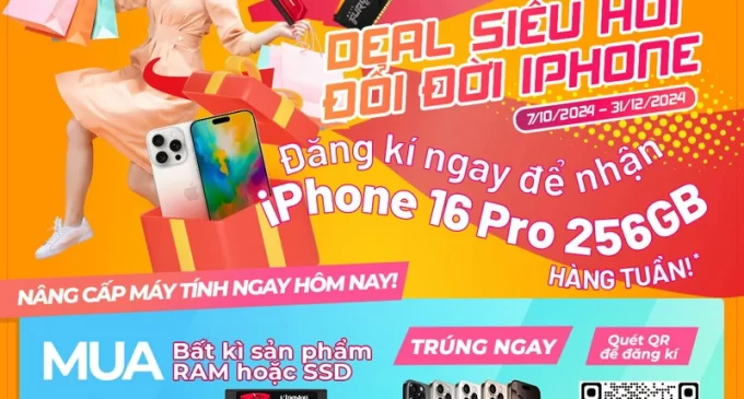 Kingston khuyến mại dành riêng cho thị trường Việt Nam mỗi tuần một chiếc iPhone 16 Pro