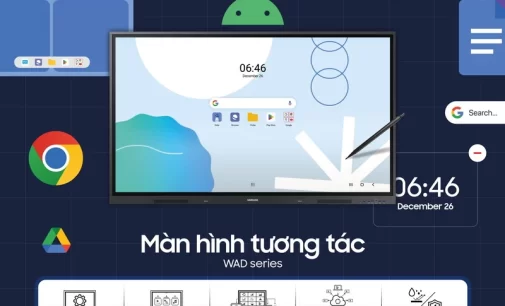 Samsung hợp tác với Đại Phát đưa màn hình tương tác WAD Series vào lĩnh vực giáo dục