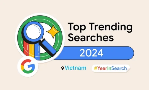 Google công bố các xu hướng tìm kiếm nổi bật trên Internet tại Việt Nam năm 2024