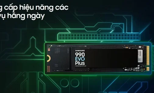 Ổ cứng SSD gắn trong Samsung 990 EVO Plus PCIe 4 đã mở bán tại Việt Nam