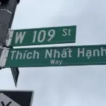 Thiền sư Thích Nhất Hạnh được đặt tên đường ở thành phố New York