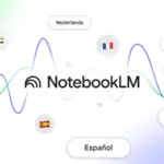 Tính năng Audio Overviews trên công cụ AI Google NotebookLM hỗ trợ hơn 50 ngôn ngữ, bao gồm tiếng Việt