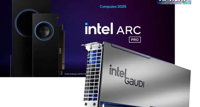 Intel ra mắt các GPU Intel Arc Pro B60/B50 mới và bộ tăng tốc AI Intel Gaudi 3 thế hệ mới tại COMPUTEX Taipei 2025