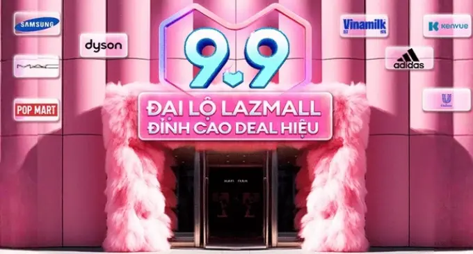 Lazada khởi động Ngày hội siêu sale ngày đôi 9.9: Giảm giá đến 50%, freeship và vô vàn deal chớp nhoáng đồng giá 99K