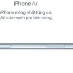 Smartphone Apple iPhone Air hoàn toàn mới là chiếc iPhone mỏng nhất xưa nay