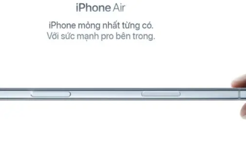 Smartphone Apple iPhone Air hoàn toàn mới là chiếc iPhone mỏng nhất xưa nay